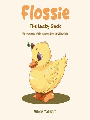 cover image of Flossie the Lucky Duck
